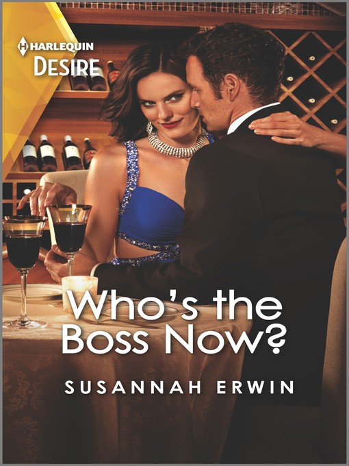 Title details for Who's the Boss Now? by Susannah Erwin - Available